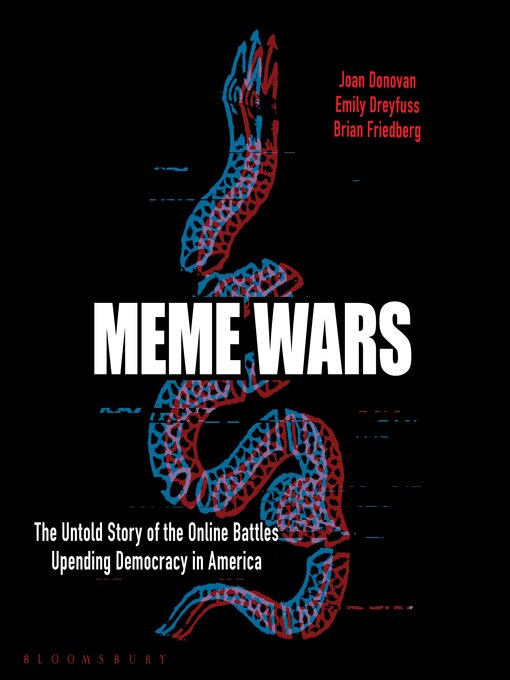 Title details for Meme Wars by Joan Donovan - Available